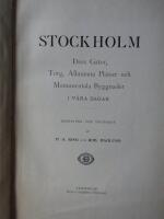Stockholm. Dess Gator, Torg, Allm&auml;nna Platser och Monumentala Byggnader i v&aring;ra dagar