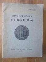 Fr&aring;n det gamla Stockholm