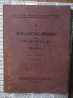 Helsingfors med omgivningar och Borg&aring;. Turistf&ouml;reningens resehandb&ouml;cker I