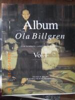 Ola Billgren. En retrospektiv I o II. Album / Texter