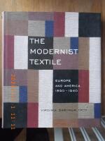 The modernist textile - Europe and America, 1890-1940