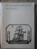Ur Coldinuordens kr&ouml;nika. Minnesskrift utgiven till ordens 200-&aring;rsjubileum