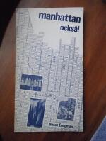 Manhattan ocks&aring;!