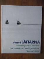 De sm&aring; j&auml;ttarna. Timmerbogserare i Norrland