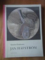 Jan H&aring;fstr&ouml;m : [en diktsvit till Jan H&aring;fstr&ouml;m och till verk av honom] : [a suite of poems to Jan H&aring;fstr&ouml;m and to works by him]