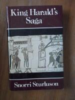 King Harald's saga : Harald Hardradi of Norway : from Snorri Sturluson's Heimskringla