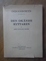 Indianboken. Den ok&auml;nde ryttaren