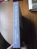 The Way to the Spring. Life and Death in Palestine