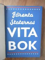  Fred och krig : F&ouml;renta staternas utrikespolitik 1931-1941. F&ouml;renta staternas vita bok.