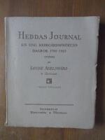 Heddas Journal. En ung herrg&aring;rdsfr&ouml;kens dagbok 1794 - 1810