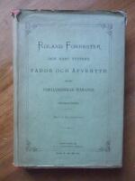 Roland Forrester och hans systers faror och &auml;ventyr bland Nordamerikas indianer