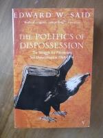 The politics of dispossession : the struggle for Palestinian self-determination, 1969-94