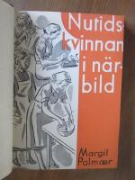 Nutidskvinnan i n&auml;rbild & Vi nutidskvinnor