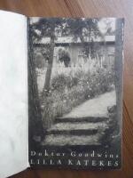 Doktor Goodwins Lilla Katekes Med fr&aring;gor och svar f&ouml;r den som kring sitt hem vill odla blommor.