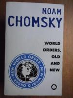 World orders, old and new