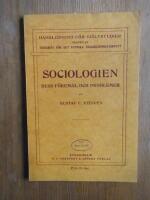 Sociologien. Dess f&ouml;rem&aring;l och problemer