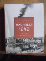 Marseille 1940 : den tyska litteraturens flykt