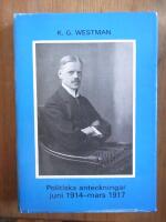 Politiska anteckningar juni 1914-mars 1917