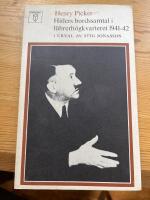 Hitlers bordssamtal i f&uuml;hrerh&ouml;gkvarteret 1941-42