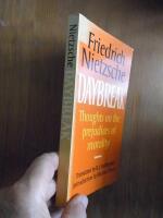 Daybreak. Thoughts on the prejudices of morality