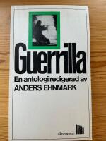 Guerilla. En antologi