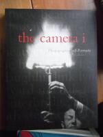 The camera i - photographic self-portraits from the Audrey and Sydney Irmas Collection