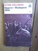 Uppror - Budapest 1956