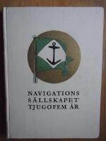 Navigationssällskapet 25 år. Minnesskrift