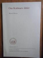 Om Kalmars &aring;lder