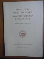 Mynt- och medaljsamlare inom det svenska kungahuset