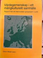 V&auml;rdegemenskap i ett m&aring;ngkulturellt samh&auml;lle : rapport fr&aring;n ett internordiskt symposium i Lund