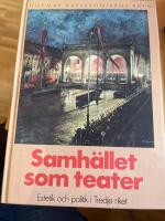 Samh&auml;llet som teater : estetik och politik i Tredje riket