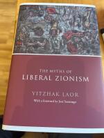 The myths of liberal Zionism