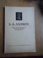 S.A. Andr&eacute;e. Minnen och anteckningar fr&aring;n polarfararens barndoms- och ungdomstid