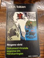 Ringens v&auml;rld : dokument r&ouml;rande sagorna om H&auml;rskarringen