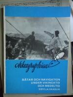 B&aring;tar och navigation under vikingatid och medeltid