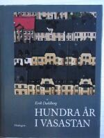 Hundra &Aring;r i Vasastan : Tillbaka till Sibirien och Pampas