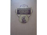 Brandf&ouml;rs&auml;kringsaktiebolaget Norrland 1889 ? 1914