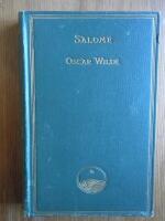 Salome. A Tragedy in one Act translated from the French of Oscar Wilde with sixteen drawings by Aubrey Beardsley