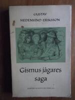 Gismus j&auml;gares saga