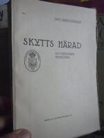 Skytts H&auml;rad. Kulturhistorisk beskrivning