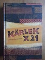 K&auml;rlek X21 : afrikanska noveller