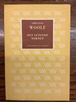 Det lutande tornet. Tre essayer