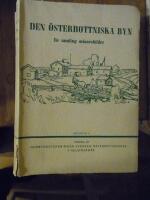 Den &ouml;sterbottniska byn. En samling minnesbilder