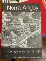 Norra &Auml;ngby. Ett program f&ouml;r din n&auml;rmilj&ouml;