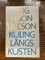 Kuling l&auml;ngs kusten. Minnen fr&aring;n &aring;tta &aring;r som chef f&ouml;r marinen
