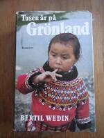 Tusen &aring;r p&aring; Gr&ouml;nland