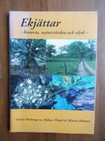 Ekj&auml;ttar : historia, naturv&auml;rden och v&aring;rd