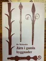 J&auml;rn i gamla byggnader