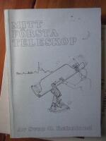 Mitt f&ouml;rsta teleskop